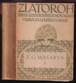 Zlatoroh - T. G. Masaryk II.