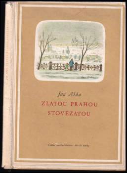 Zlatou Prahou stověžatou