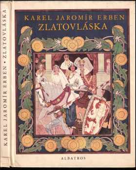 Karel Jaromír Erben: Zlatovláska a jiné české pohádky