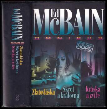 Ed McBain: Zlatovláska ; Skřet a královna ; Kráska a zvíře : Ed McBain omnibus : v hlavní roli Matthew Hope
