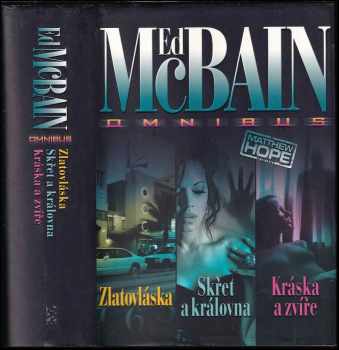 Ed McBain: Zlatovláska ; Skřet a královna ; Kráska a zvíře : Ed McBain omnibus : v hlavní roli Matthew Hope