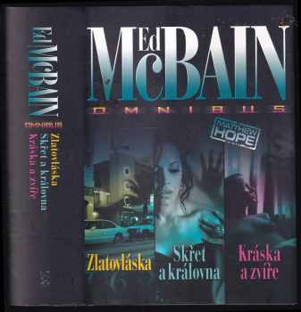 Zlatovláska ; Skřet a královna ; Kráska a zvíře : Ed McBain omnibus : v hlavní roli Matthew Hope