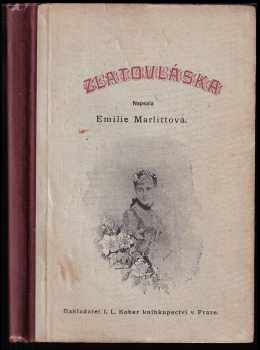 Eugenie Marlitt: Zlatovláska