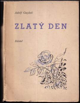 Adolf Gajdoš: Zlatý den