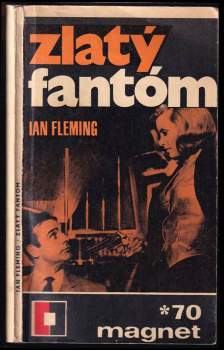 Ian Fleming: Zlatý fantóm
