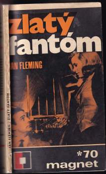 Ian Fleming: Zlatý fantóm