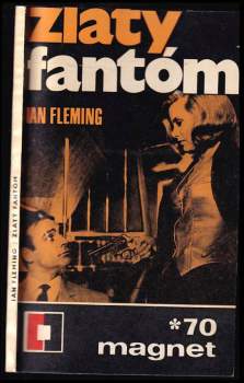 Ian Fleming: Zlatý fantóm