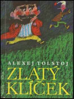 Zlatý klíček, aneb, Buratinova dobrodružství