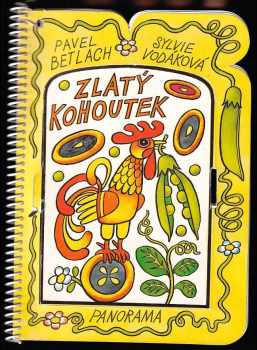 Pavel Betlach: Zlatý kohoutek