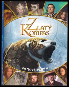 Zlatý kompas : filmový příběh