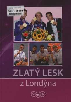 Zlatý lesk z Londýna