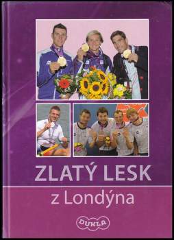 Zlatý lesk z Londýna