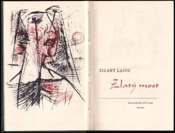 Lajos Zilahy: Zlatý most