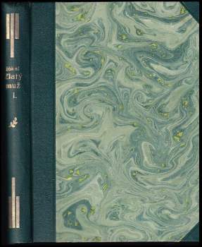 Mór Jókai: Zlatý muž