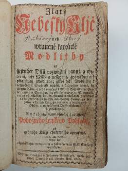 Martin von Cochem: Zlatý Nebeský Kljč, neb, Wraucné katolické Modlitby na ssestnáct Djlů rozwržené