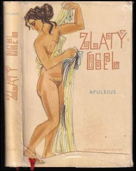 Lucius Apuleius: Zlatý osel, čili, Proměny