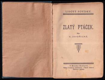 Vlasta Javořická: Zlatý ptáček