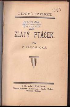 Vlasta Javořická: Zlatý ptáček