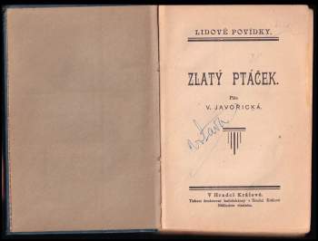 Vlasta Javořická: Zlatý ptáček