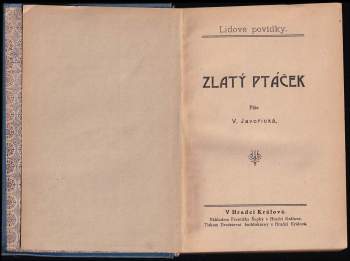 Vlasta Javořická: Zlatý ptáček