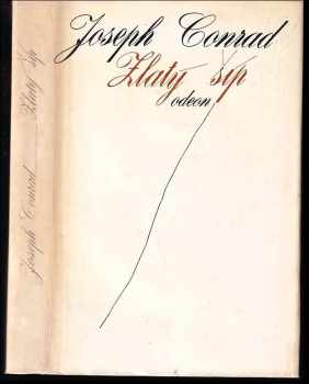 Joseph Conrad: Zlatý šíp : román mezi dvěma poznámkami