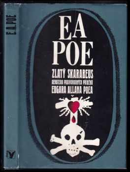 Edgar Allan Poe: Zlatý skarabeus - devatero podivuhodných příběhů
