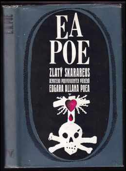 Zlatý skarabeus : devatero podivuhodných příběhů Edgara Allana Poea - Edgar Allan Poe (1979, Albatros) - ID: 811376