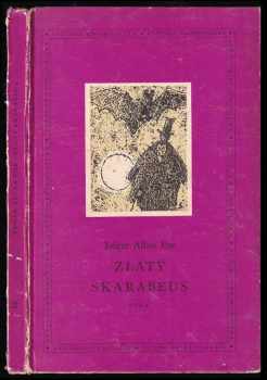 Zlatý skarabeus a jiné povídky - Edgar Allan Poe (1959, Státní nakladatelství dětské knihy) - ID: 231932