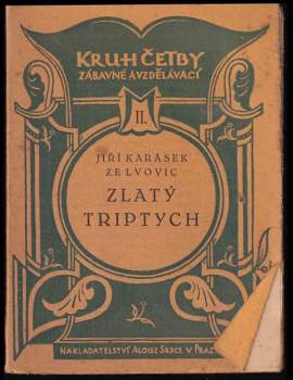 Jiří Karásek ze Lvovic: Zlatý triptych