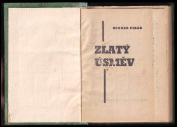 Eduard Fiker: Zlatý úsměv