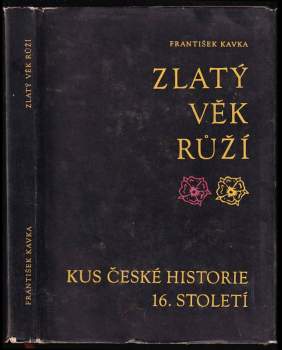 Zlatý věk Růží