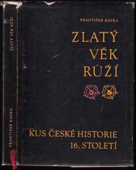 Zlatý věk Růží