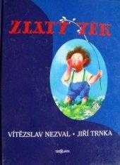 Zlatý věk - Vítězslav Nezval (1999, Trojan) - ID: 555515