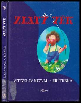 Vítězslav Nezval: Zlatý věk