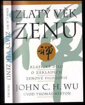 Jingxiong Wu: Zlatý věk zenu