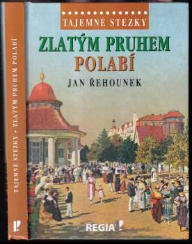 Zlatým pruhem Polabí