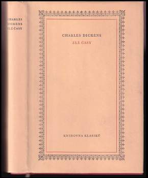 Charles Dickens: Zlé časy