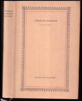 Charles Dickens: Zlé časy
