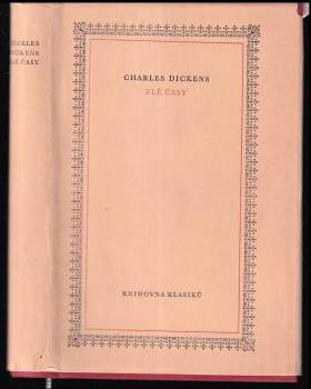 Charles Dickens: Zlé časy