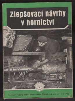 Zlepšovací návrhy v hornictví