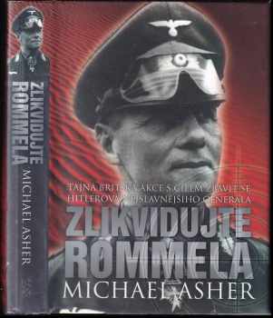 Michael Asher: Zlikvidujte Rommela