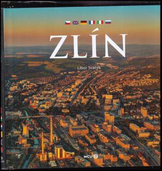 Libor Sváček: Zlín