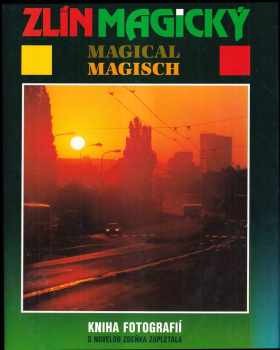 Zlín magický