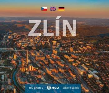 Libor Sváček: Zlín