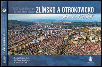 Zlínsko a Otrokovicko z nebe