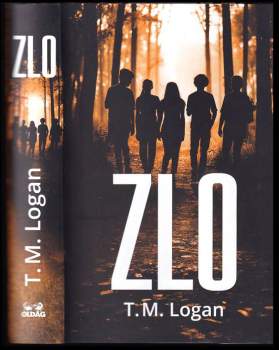 T. Logan,: Zlo