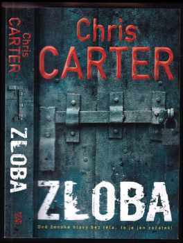 Chris Carter: Zloba