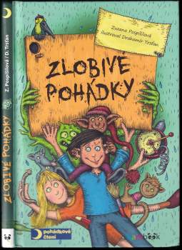Zuzana Pospíšilová: Zlobivé pohádky