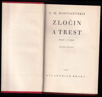 Fedor Michajlovič Dostojevskij: Zločin a trest