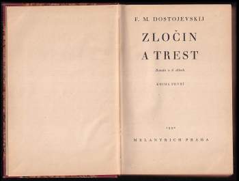 Fedor Michajlovič Dostojevskij: Zločin a trest
